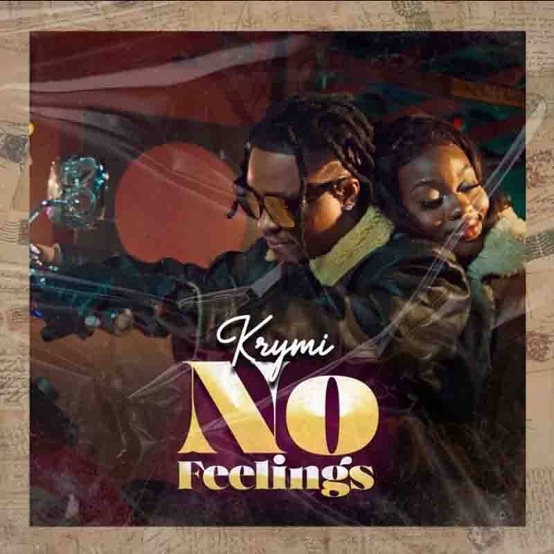 Krymi – No Feelings (Prod. By Beatz Vampire)