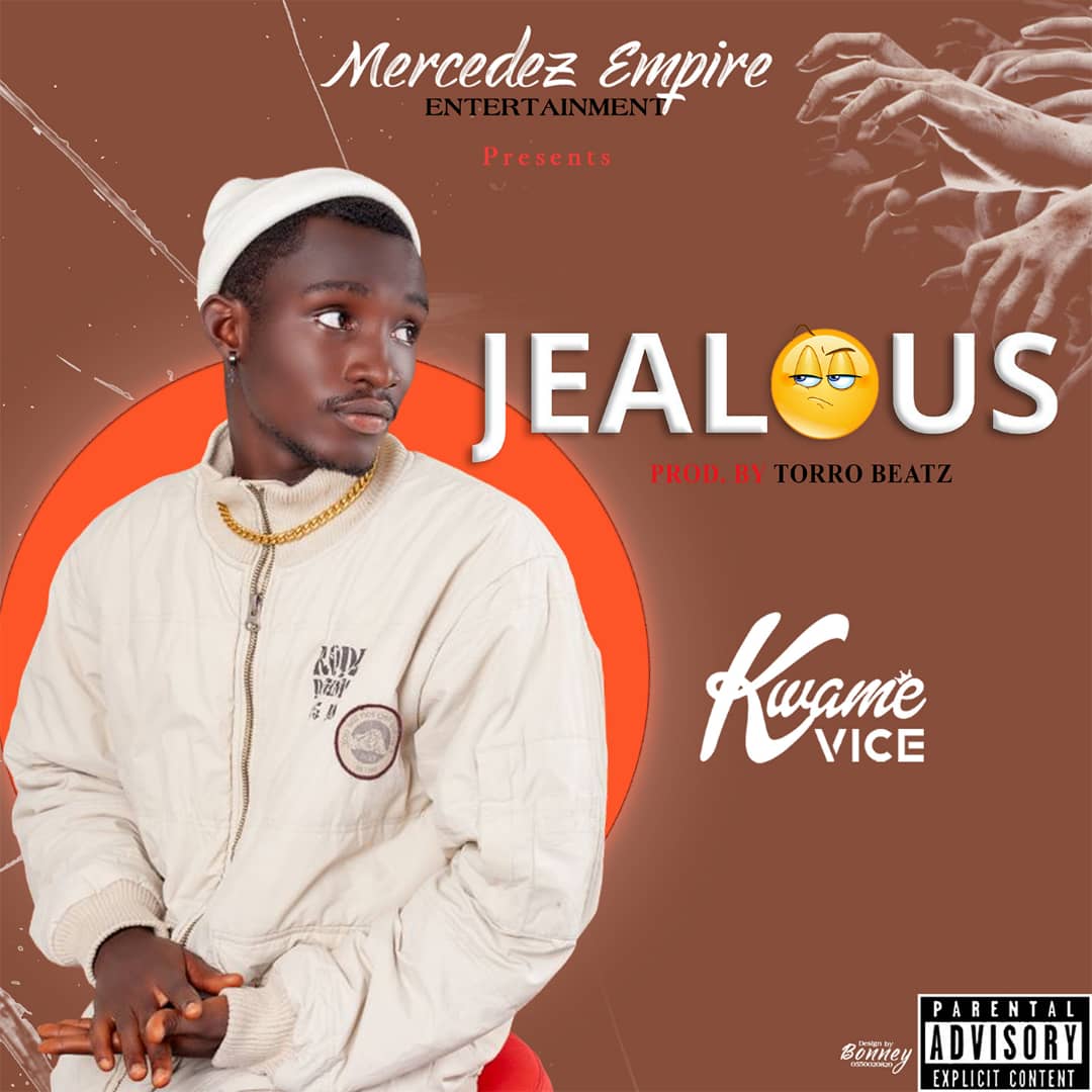 Kwame Vice - Jealous (Prod. by Torro Beatz)