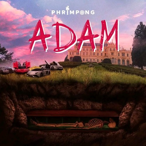Phrimpong – Adam (Prod by Emrys Beatz)