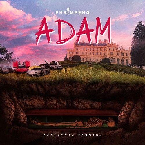Phrimpong – Adam (Acoustic Version) (Prod by Emrys Beatz)