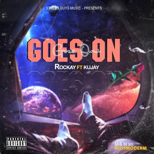 Rockay - Goes On ft Kujay (Mix by Plus Modem)