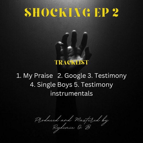 Rydimic OB - Shocking EP 2 Tracklist