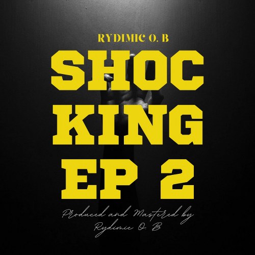Rydimic OB - Shocking EP 2