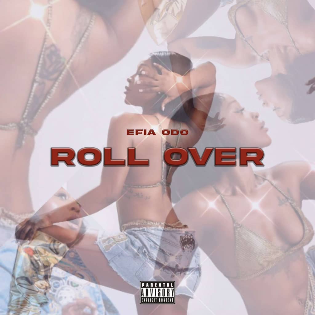Efia Odo – Roll Over (Freestyle)