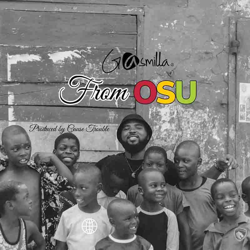Gasmilla - From Osu (Prod by Cause Trouble)