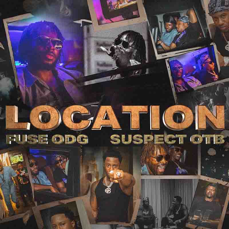 Fuse ODG - Location ft Suspect OTB