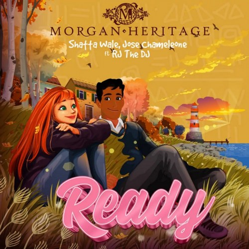Morgan Heritage – Ready Ft. Shatta Wale, Jose Chameleon & RJ The DJ