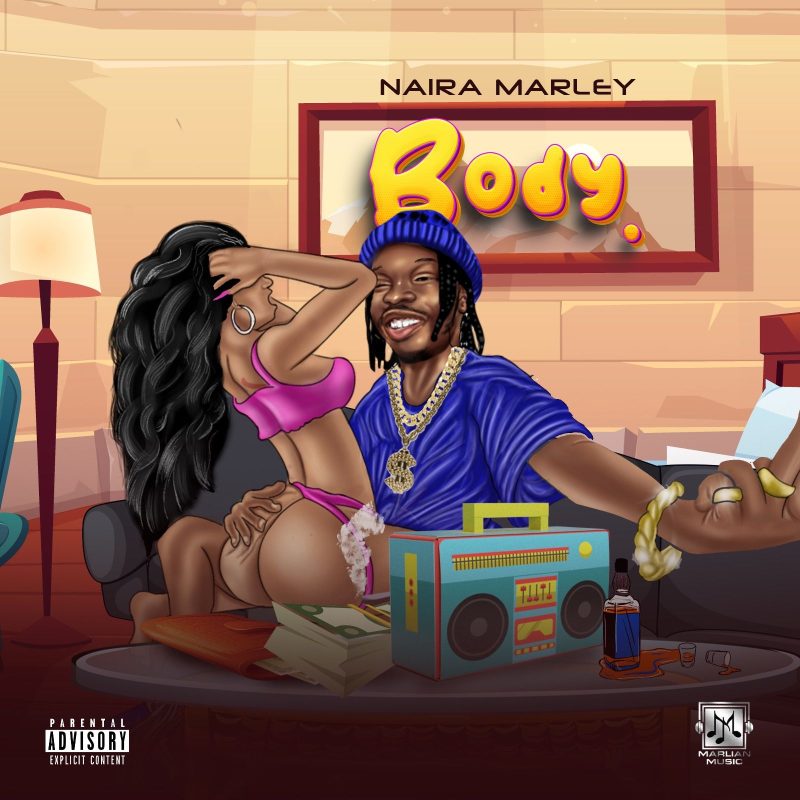 Naira Marley - Body (Prod by Niphkeys)