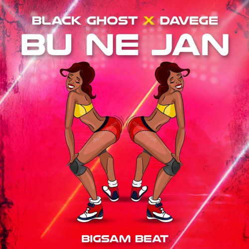 Black Ghost - Bu Ne Jan Ft Davege (Prod by Bigsam Beat)